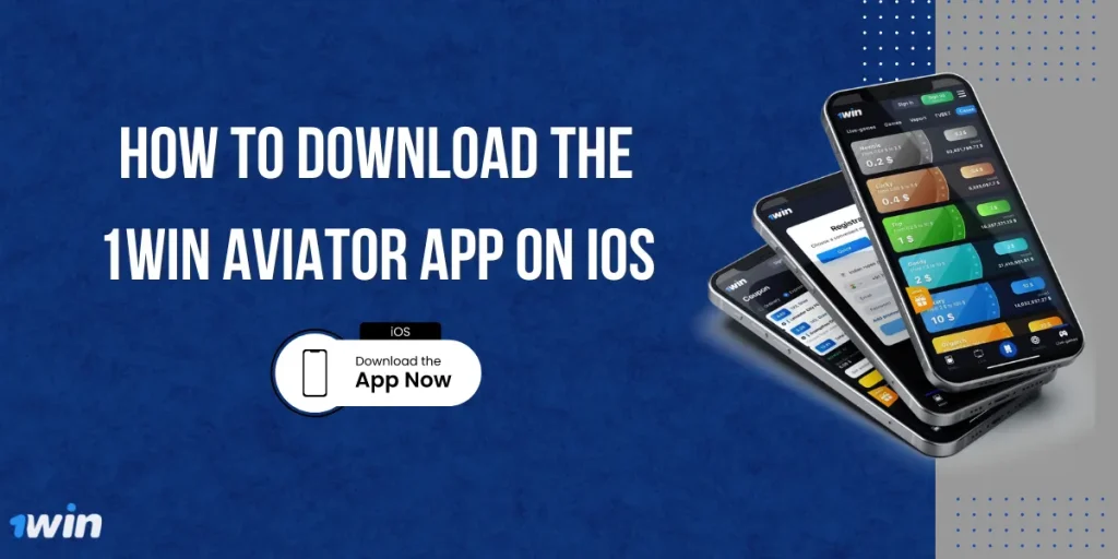 How to Download the 1Win Aviator App on iOS